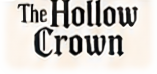 The Hollow Crown